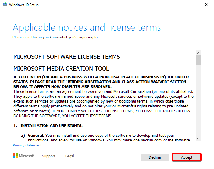 The setup utility requires you to read and accept the Microsoft Software License Terms.